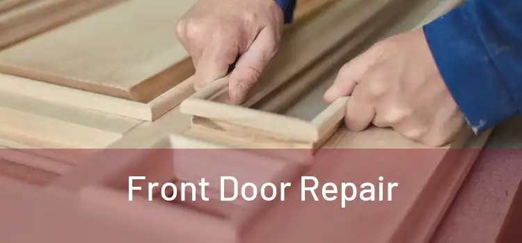  Front Door Repair 
